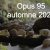 Opus 95 – automne 2025